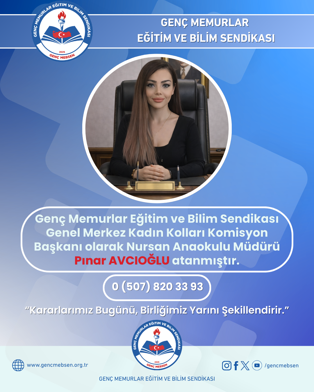 Genç MEBSEN Genel Merkez Kadın Kolları Komisyon Başkanı Olarak 'Pınar AVCIOĞLU' Atanmıştır